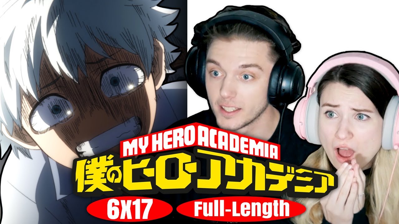 My Hero Academia 6x17: "The Wrong Way to Put Out a Fire" // Full-Length Reaction