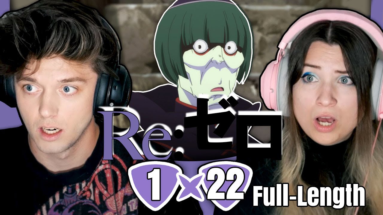 Re:ZERO 1x22: "A Flash of Sloth" // Full-Length Reaction