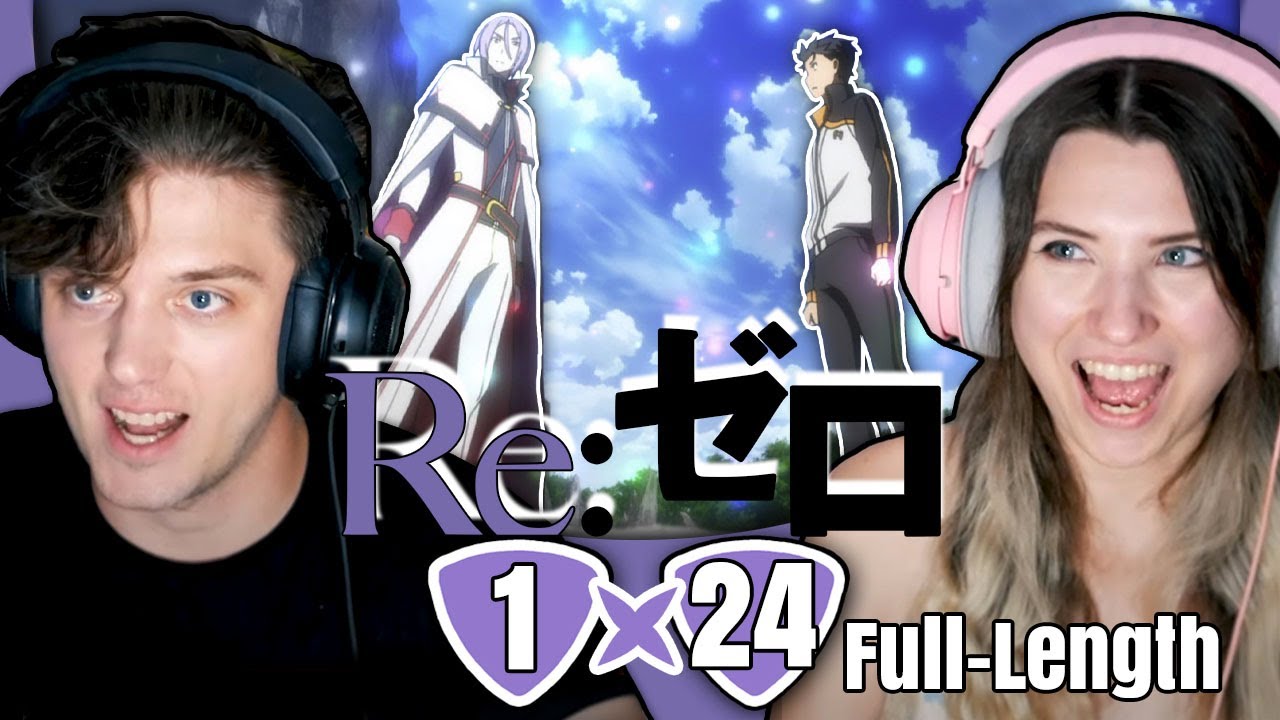 Re:ZERO 1x24: "The Self-Proclaimed Knight and the Greatest Knight" // Full-Length Reaction