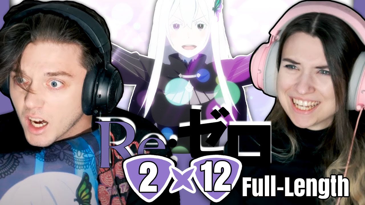 Re:ZERO 2x12: "The Witches' Tea Party" // Full-Length Reaction