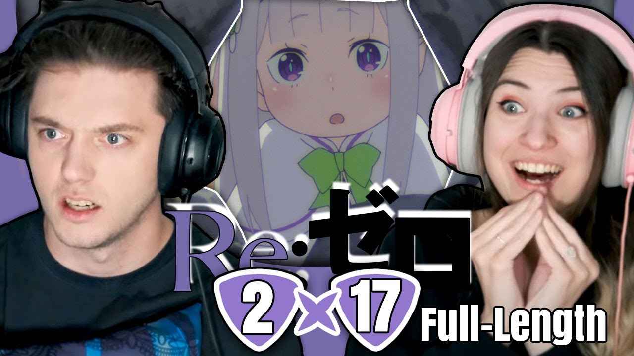Re:ZERO 2x17: "A Journey Through Memories" // Full-Length Reaction
