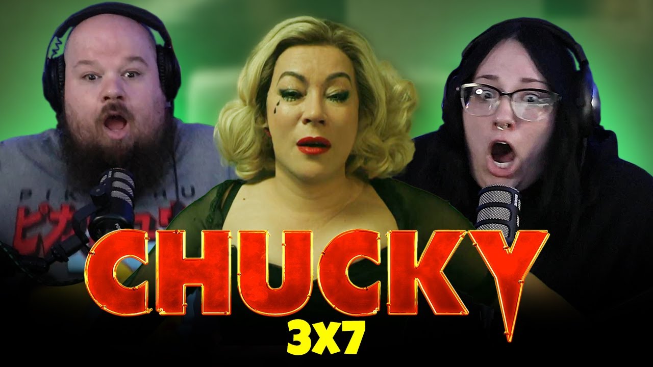 CHUCKY [3x7] | EXTENDED REACTION