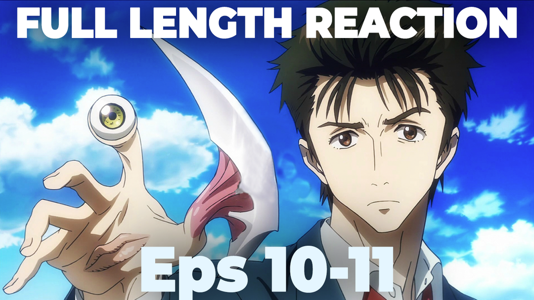 Parasyte Eps 10-11 FULL REACTIONS!