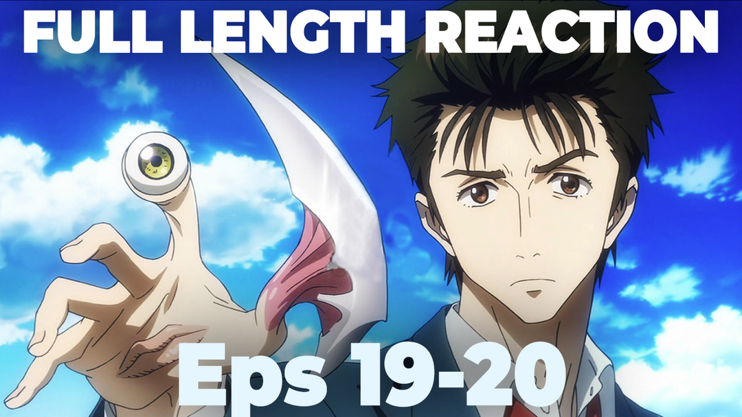 Parasyte Eps 19-20 FULL REACTIONS!