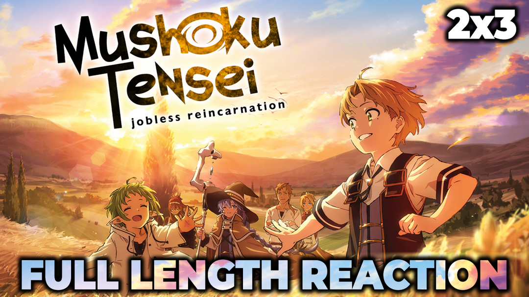 Mushoku 2x3 FULL REACTION! 