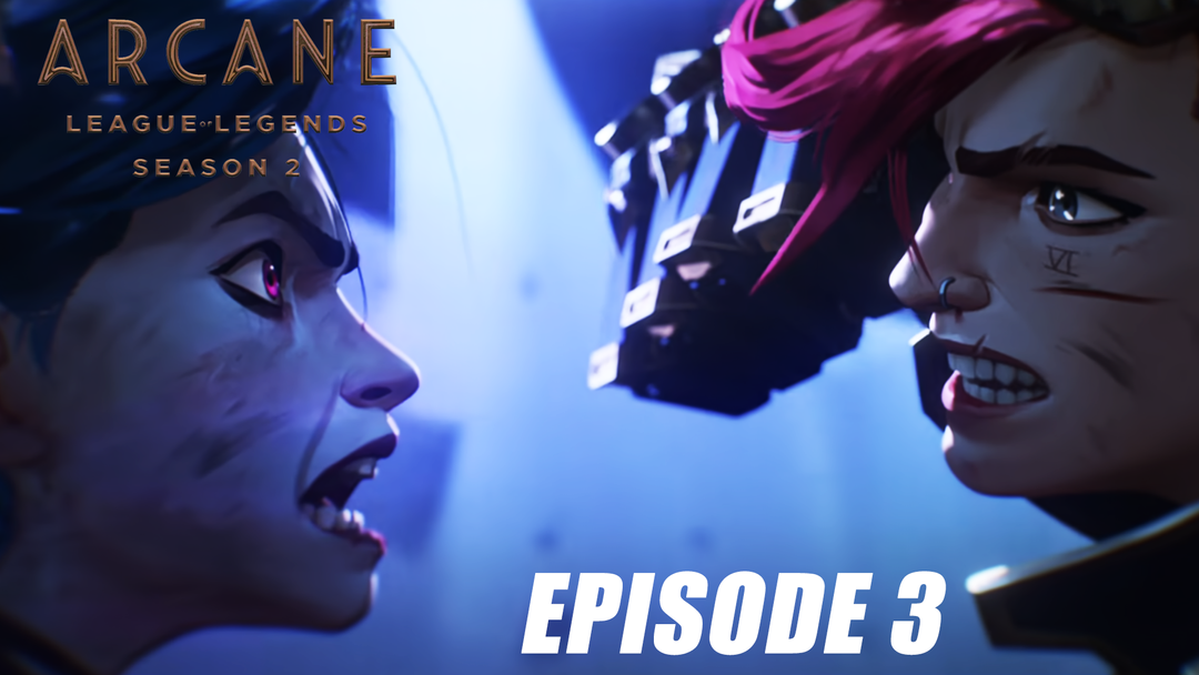 Arcane S2 Ep 3