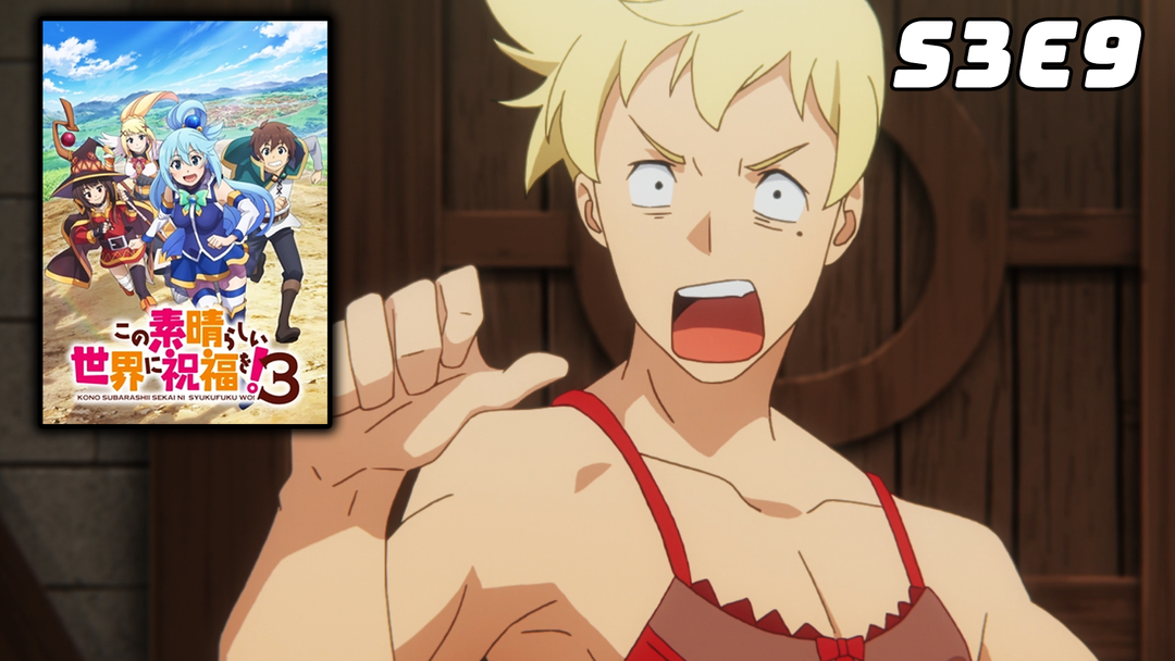 Konosuba S3 Ep 9