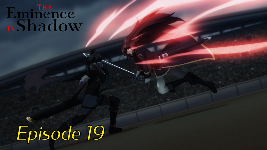 The Eminence in Shadow Ep 19