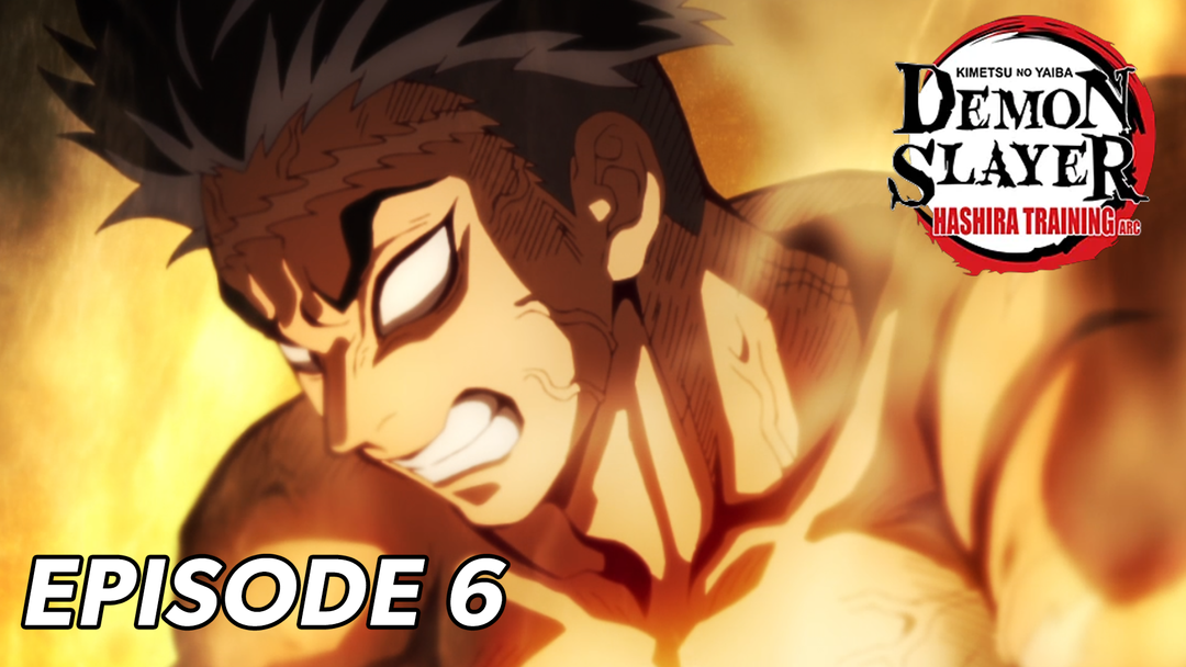 Demon Slayer Hashira Arc Ep 6