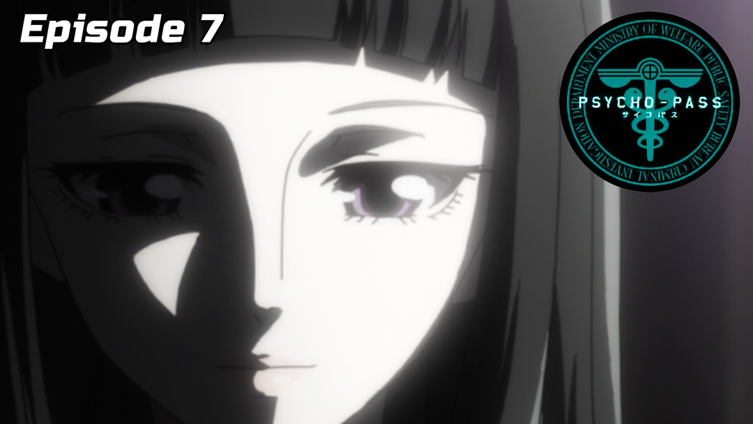 Psycho-Pass Ep 7