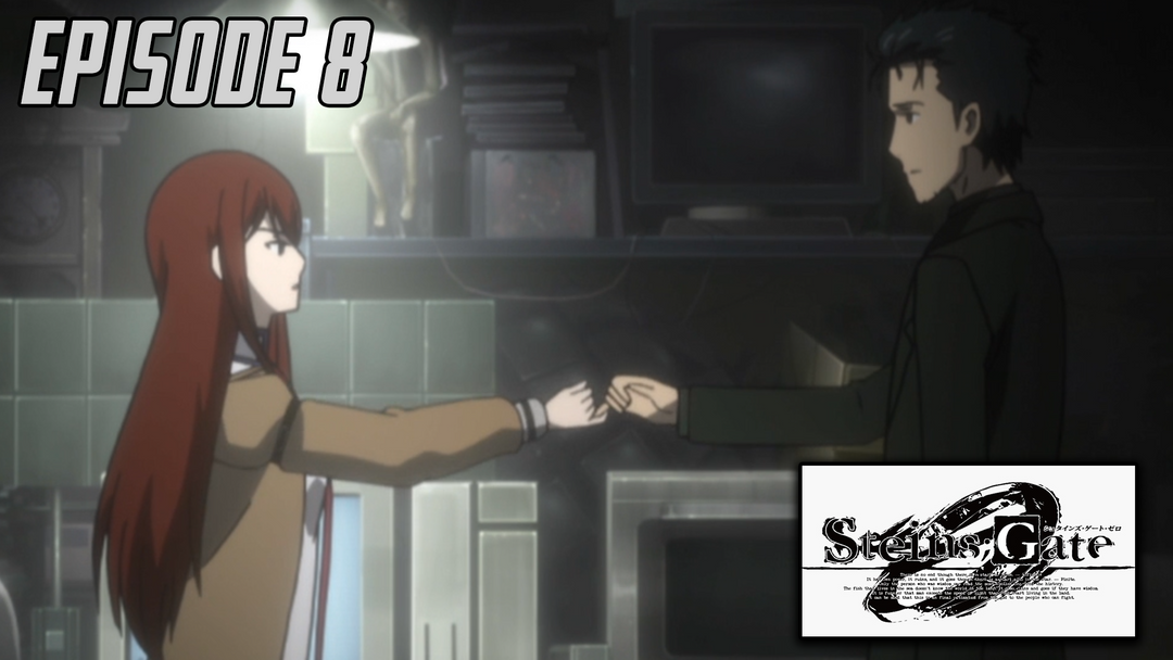 Steins;Gate Zero Ep 8