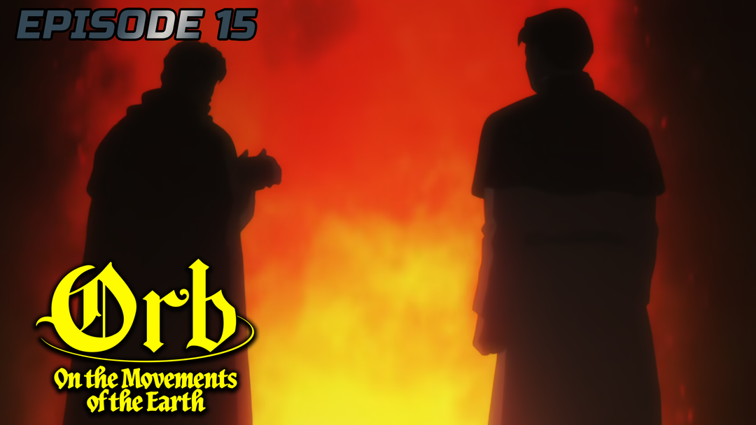 Orb Ep 15