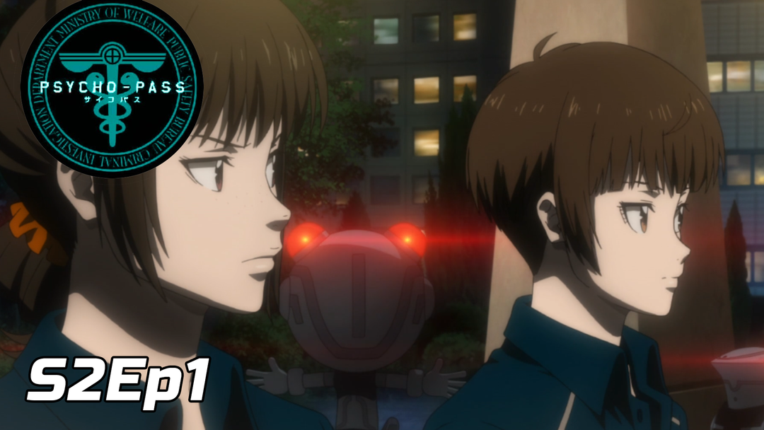 Psycho-Pass S2 Ep 1