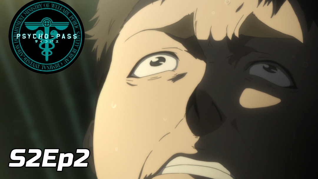 Psycho-Pass S2 Ep 2