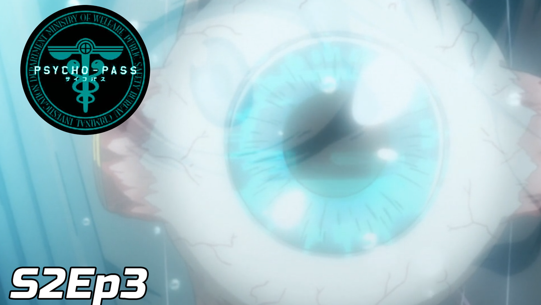 Psycho-Pass S2 Ep 3