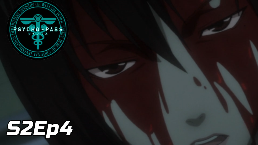Psycho-Pass S2 Ep 4