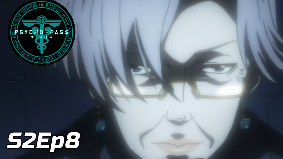 Psycho-Pass S2 Ep 8