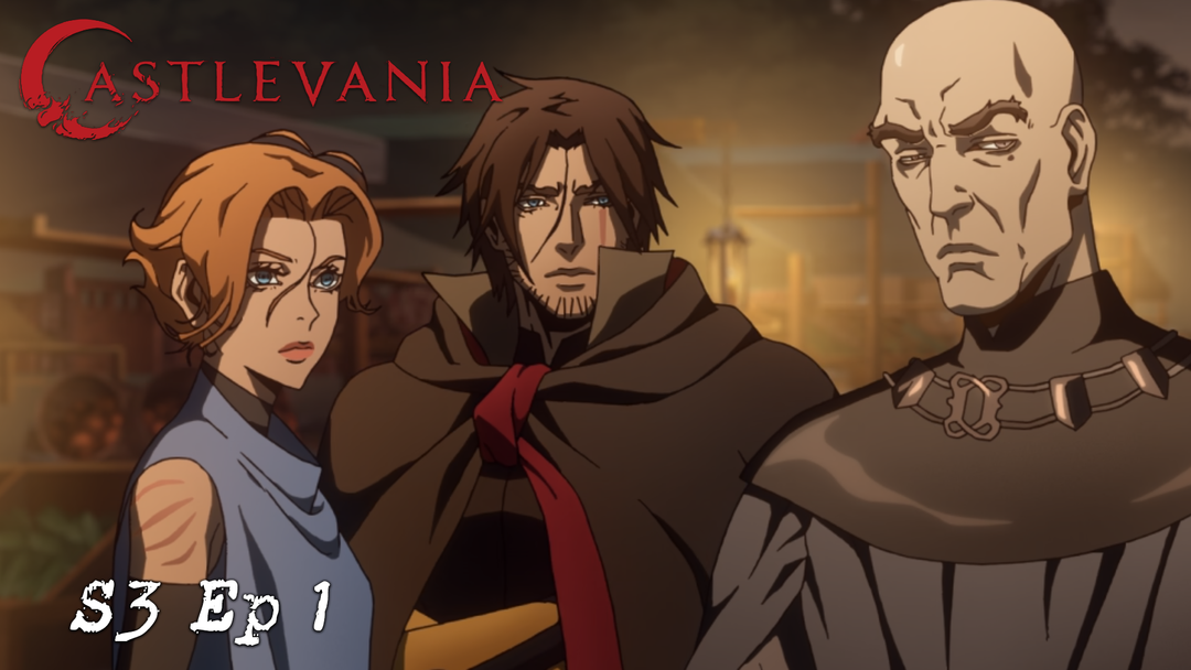 Castlevania S3 Ep 1