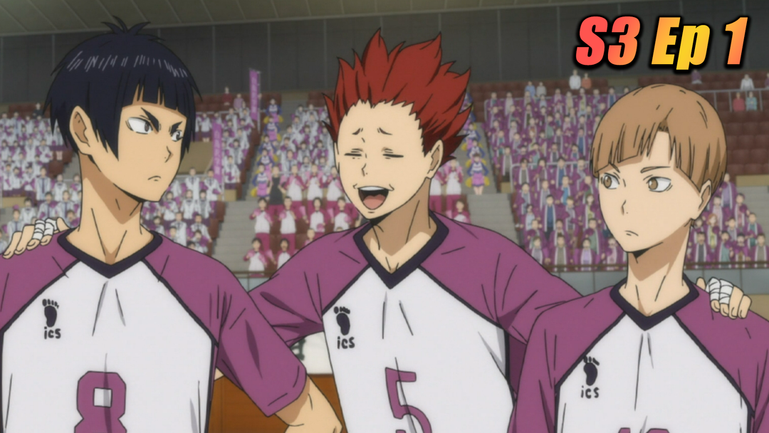Haikyu!! S3 Ep 1