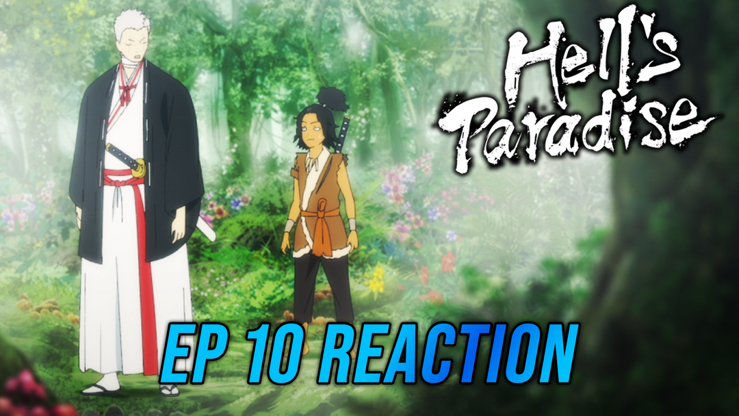 Hell's Paradise Ep 10 Reaction