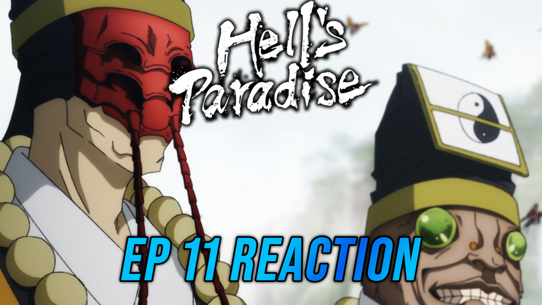 Hell's Paradise Ep 11 Reaction