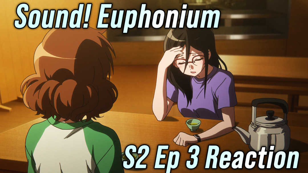 Sound Euphonium S2 Ep 3