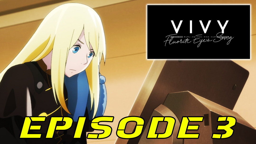 Vivy Ep 3